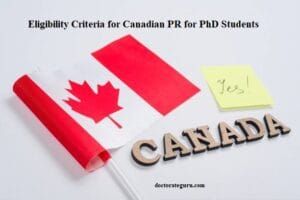 How To Get PR in Canada As A PhD Student Eligibility Criteria for Canadian PR for PhD Students