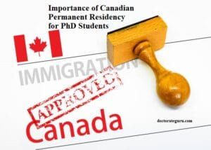 Eligibility Criteria for Canadian PR for PhD Students Importance of Canadian Permanent Residency for PhD Students
