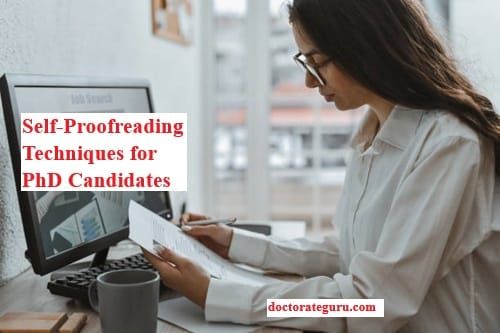 6 Self-Proofreading Techniques for PhD Candidates 6 Self-Proofreading Techniques for PhD Candidates
