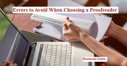 7 Common Errors to Avoid When Choosing a Proofreader Errors to Avoid When Choosing a Proofreader
