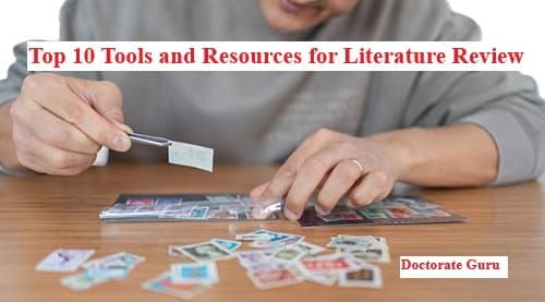 Top 10 Tools and Resources for Literature Review Top 10 Tools and Resources for Literature Review