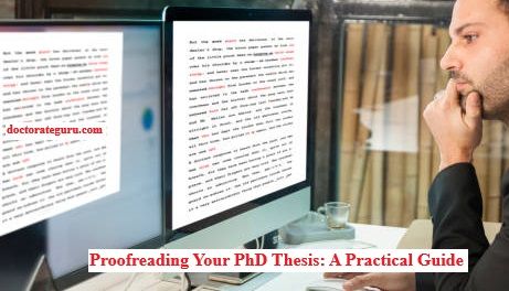 Proofreading Your PhD Thesis: A Practical Guide Proofreading Your PhD Thesis A Practical Guide for Doctoral Students